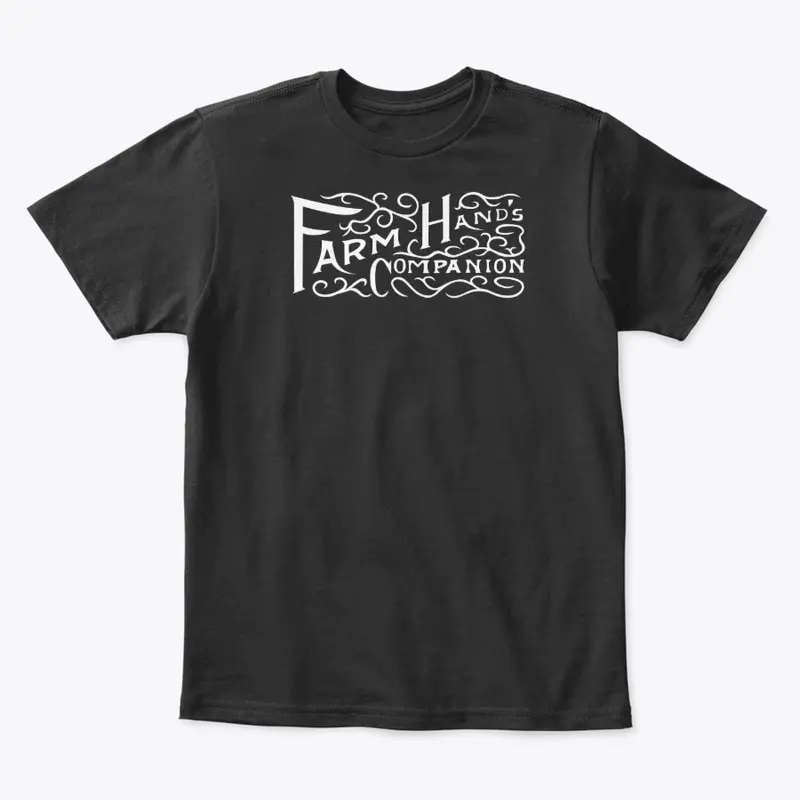 Farm Hand's Companion   T-Shirt